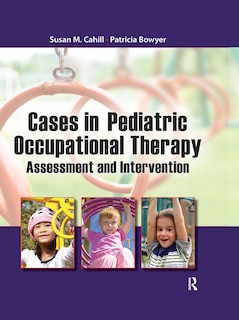 Front cover_Cases in Pediatric Occupational Therapy