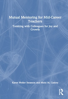 Couverture_Mutual Mentoring for Mid-Career Teachers