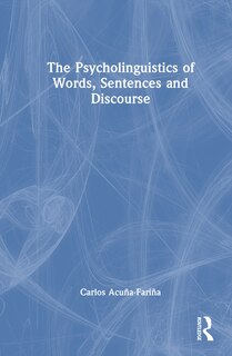 Couverture_The Psycholinguistics of Words, Sentences and Discourse