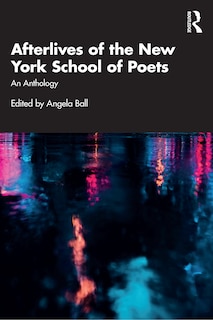 Couverture_Afterlives of the New York School of Poets
