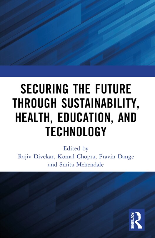 Front cover_Securing the Future through Sustainability, Health, Education, and Technology