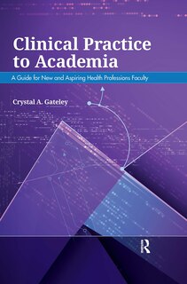 Front cover_Clinical Practice to Academia