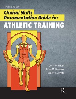 Couverture_Clinical Skills Documentation Guide for Athletic Training