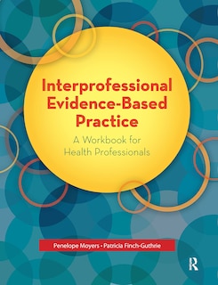 Front cover_Interprofessional Evidence-Based Practice