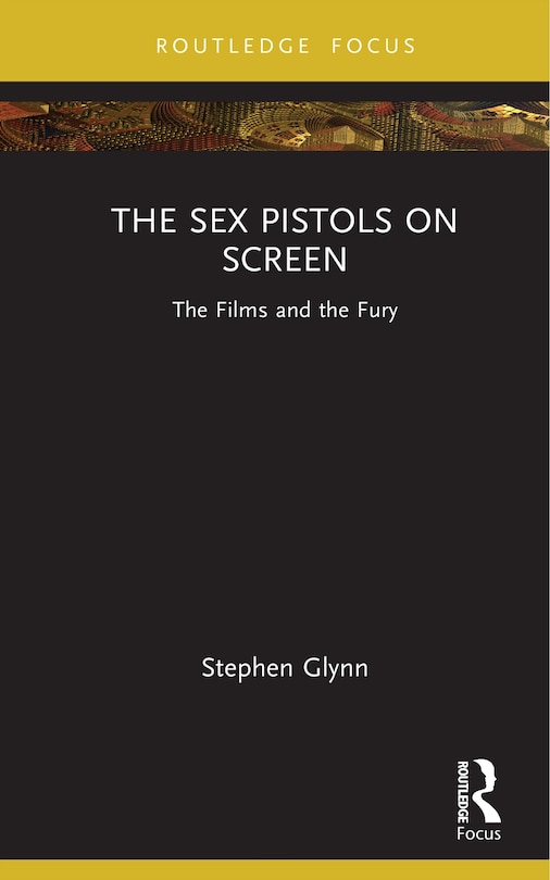 Front cover_The Sex Pistols on Screen