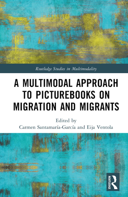 Couverture_A Multimodal Approach to Picturebooks on Migration and Migrants
