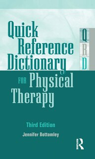 Couverture_Quick Reference Dictionary for Physical Therapy