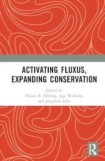 Couverture_Activating Fluxus, Expanding Conservation