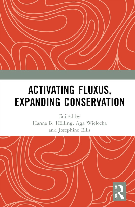 Couverture_Activating Fluxus, Expanding Conservation