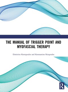 Front cover_The Manual of Trigger Point and Myofascial Therapy