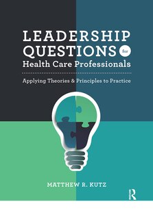 Front cover_Leadership Questions for Health Care Professionals