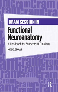 Front cover_Cram Session in Functional Neuroanatomy