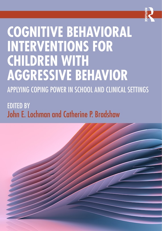 Front cover_Cognitive Behavioral Interventions for Children with Aggressive Behavior