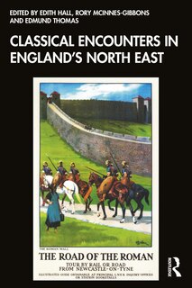 Front cover_Classical Encounters in England's North East