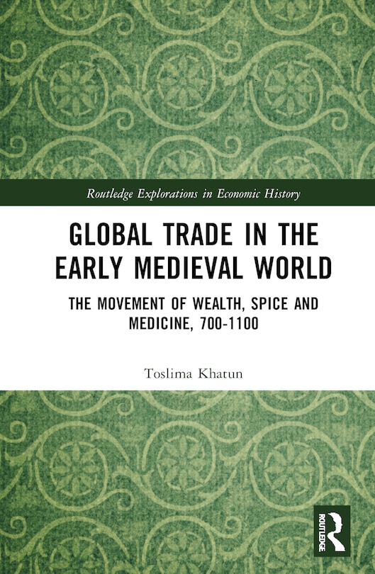 Front cover_Global Trade in the Early Medieval World