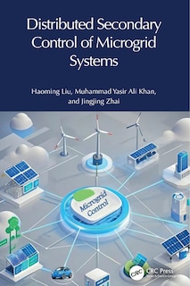 Front cover_Distributed Secondary Control of Microgrid Systems