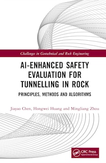 Front cover_AI-Enhanced Safety Evaluation for Tunnelling in Rock