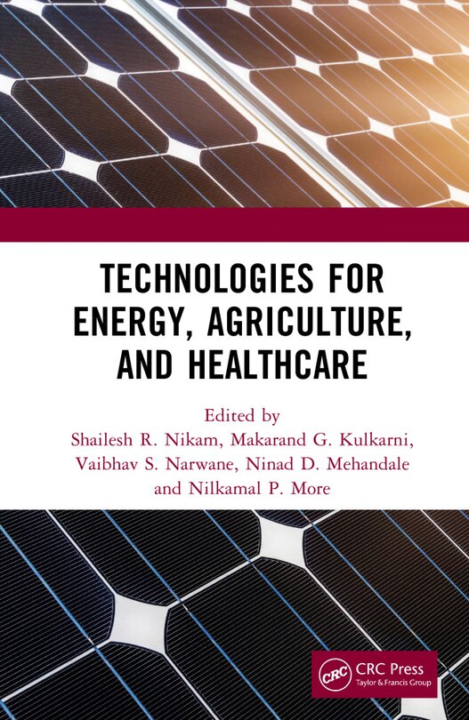 Front cover_Technologies for Energy, Agriculture, and Healthcare