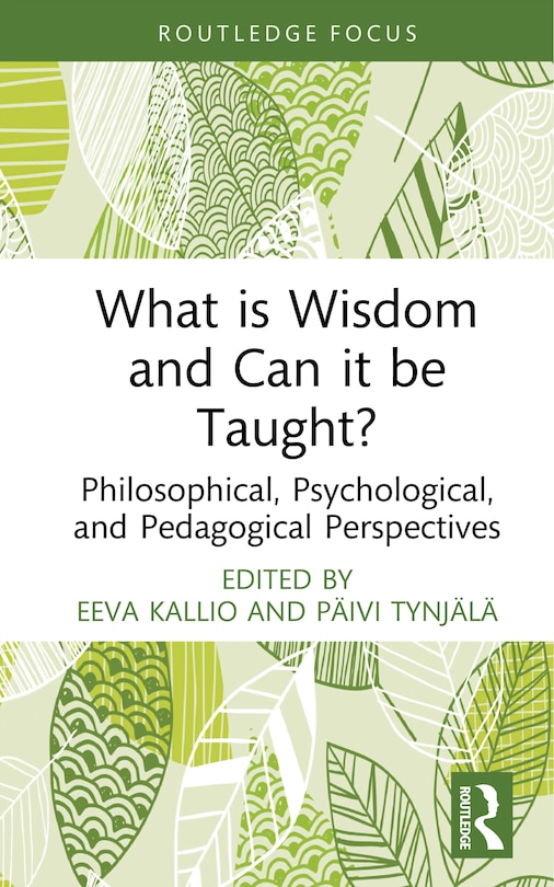 Front cover_What is Wisdom and Can it be Taught?