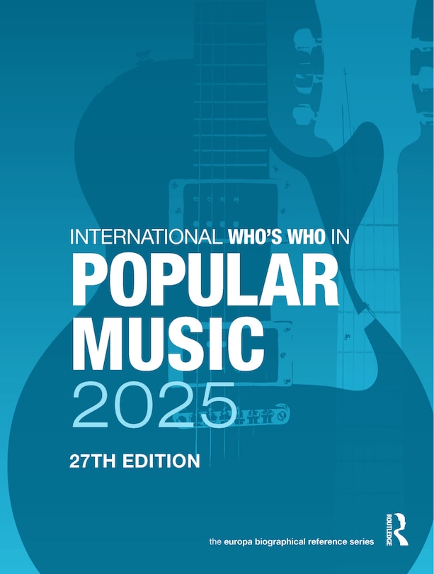 Couverture_International Who's Who of Popular Music 2025