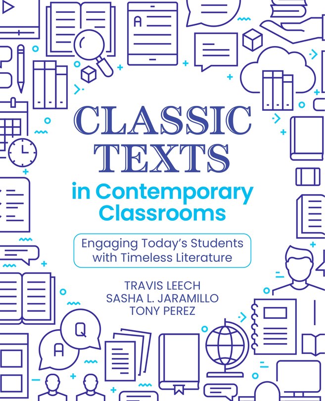 Couverture_Classic Texts in Contemporary Classrooms