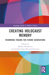 Front cover_Creating Holocaust Memory