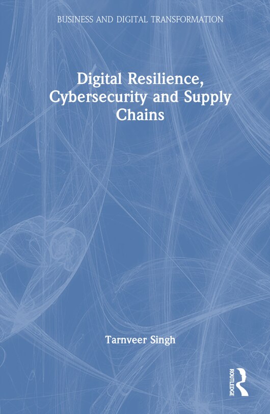 Couverture_Digital Resilience, Cybersecurity and Supply Chains