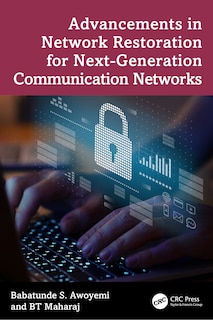 Couverture_Advancements in Network Restoration for Next-Generation Communication Networks