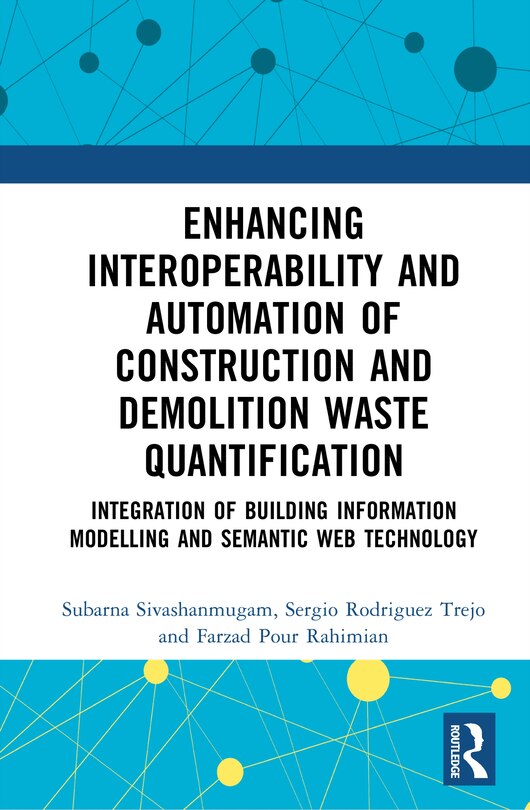 Front cover_Enhancing Interoperability and Automation of Construction Waste Quantification