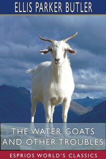Front cover_The Water Goats and Other Troubles (Esprios Classics)