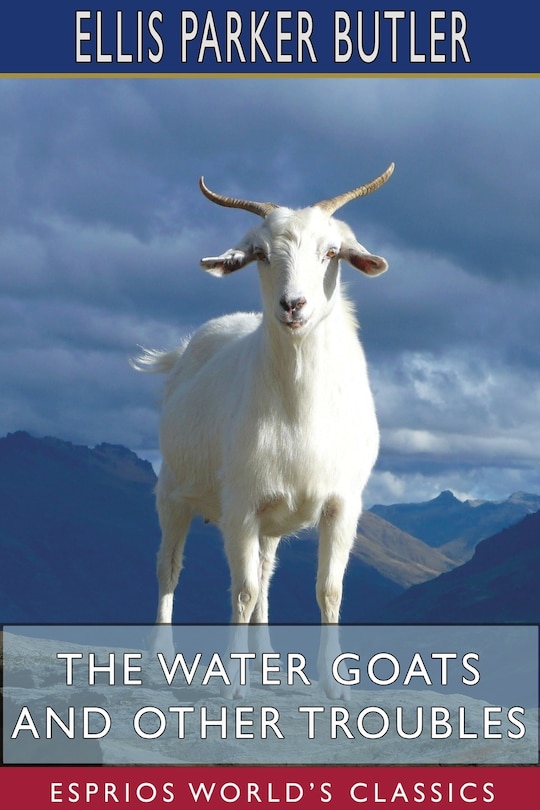 Front cover_The Water Goats and Other Troubles (Esprios Classics)
