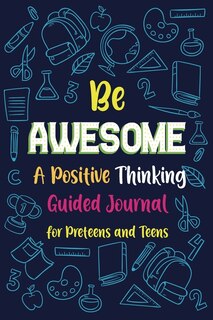 Front cover_Be Awesome a Positive Thinking