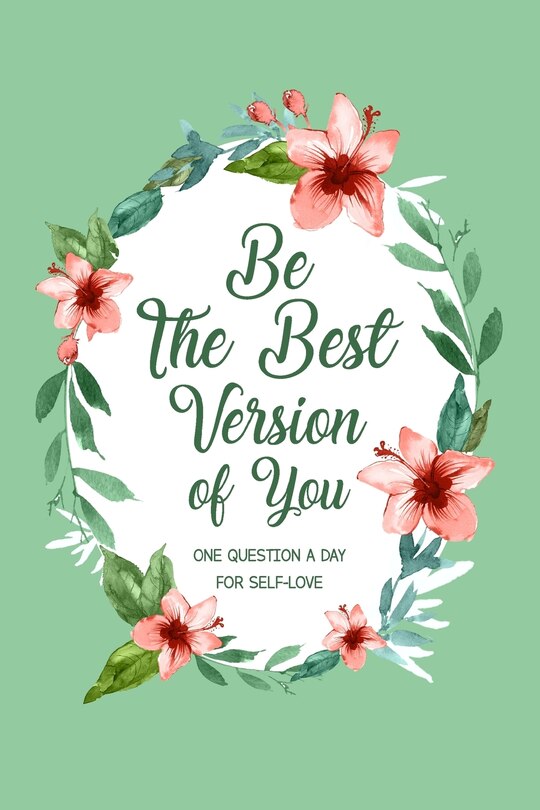 Front cover_Be The Best Version Of You