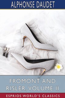 Front cover_Fromont and Risler, Volume II (Esprios Classics)