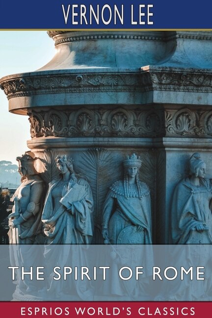 Couverture_The Spirit of Rome (Esprios Classics)