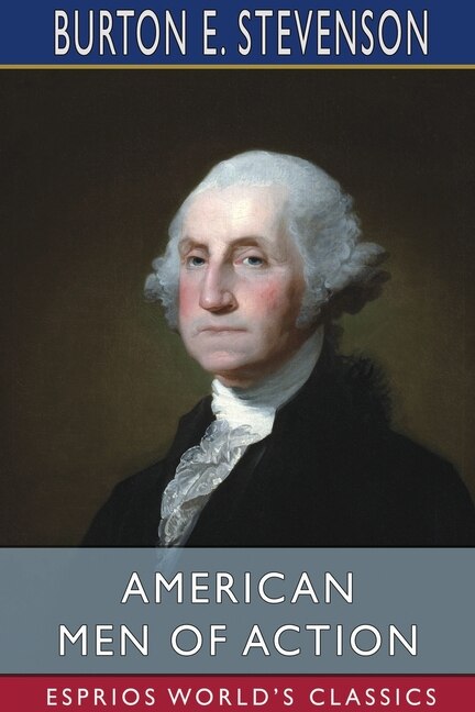 Front cover_American Men of Action (Esprios Classics)