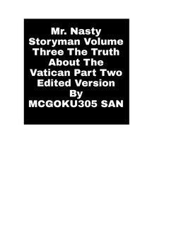 Couverture_Mr. Nasty Storyman Volume Three The Truth About The Vatican Part Two Edited Version