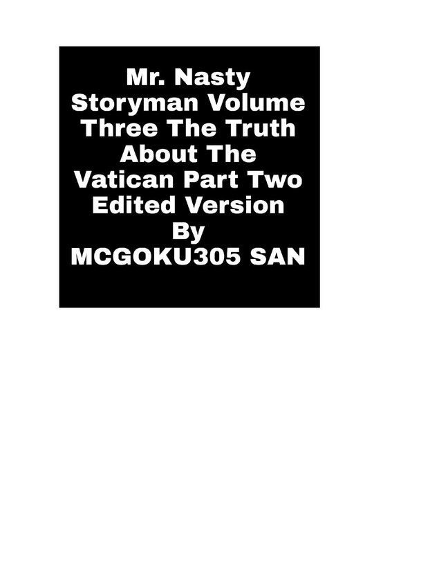 Couverture_Mr. Nasty Storyman Volume Three The Truth About The Vatican Part Two Edited Version