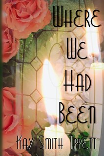 Front cover_Where We Had Been