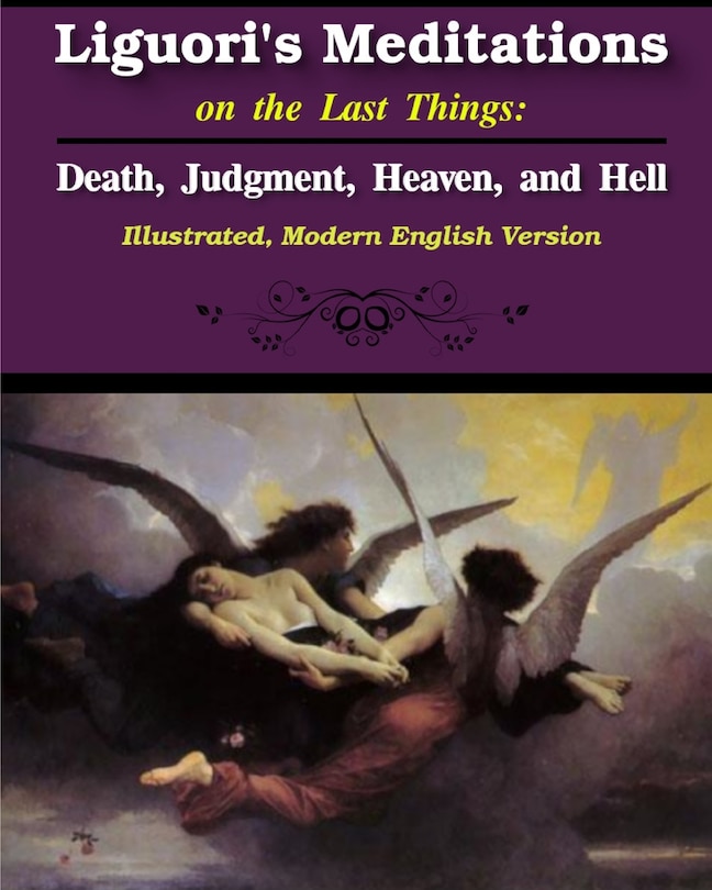 Front cover_Liguori's Meditations on the Last Things