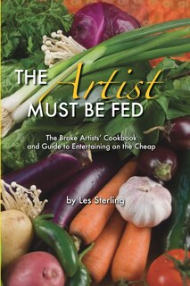 Front cover_The Artist Must Be Fed