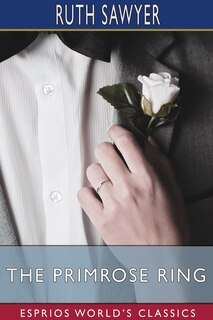Couverture_The Primrose Ring (Esprios Classics)