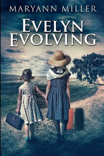 Front cover_Evelyn Evolving