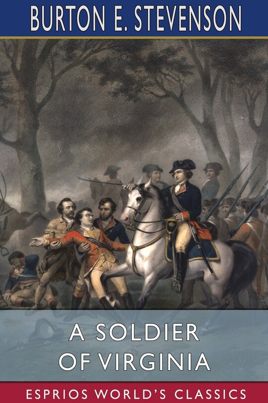 Front cover_A Soldier of Virginia (Esprios Classics)