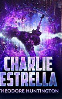 Charlie Estrella: Large Print Hardcover Edition