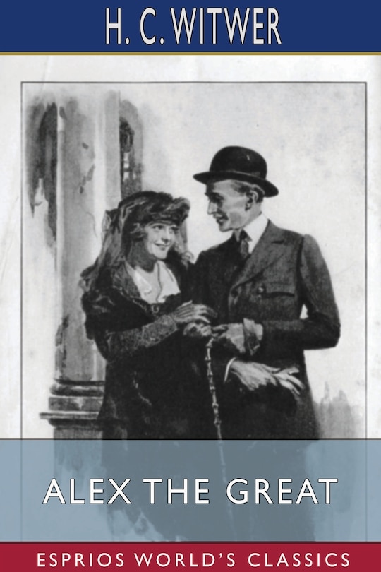 Couverture_Alex the Great (Esprios Classics)