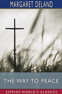Couverture_The Way to Peace (Esprios Classics)