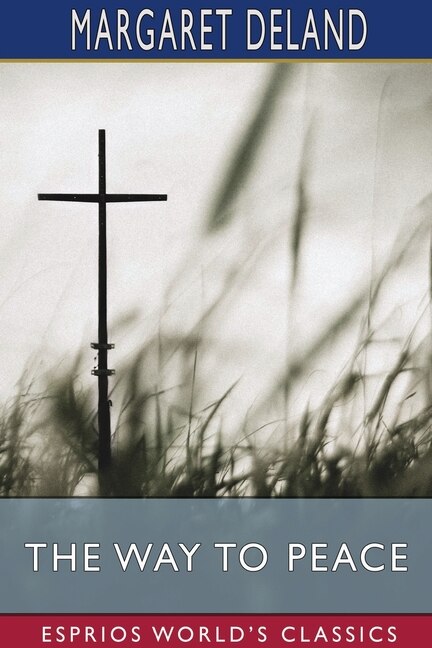 Couverture_The Way to Peace (Esprios Classics)