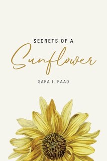 Front cover_Secrets of a Sunflower