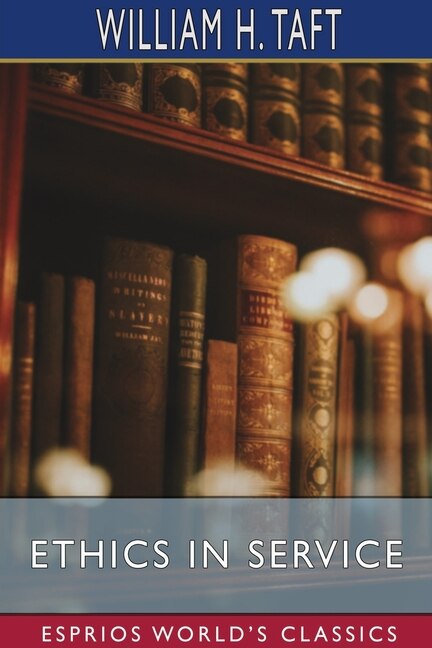 Front cover_Ethics in Service (Esprios Classics)